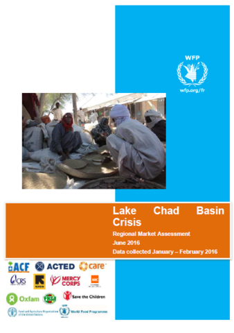 Lake Chad Basin Crisis - Regional Market Assessment, June 2016